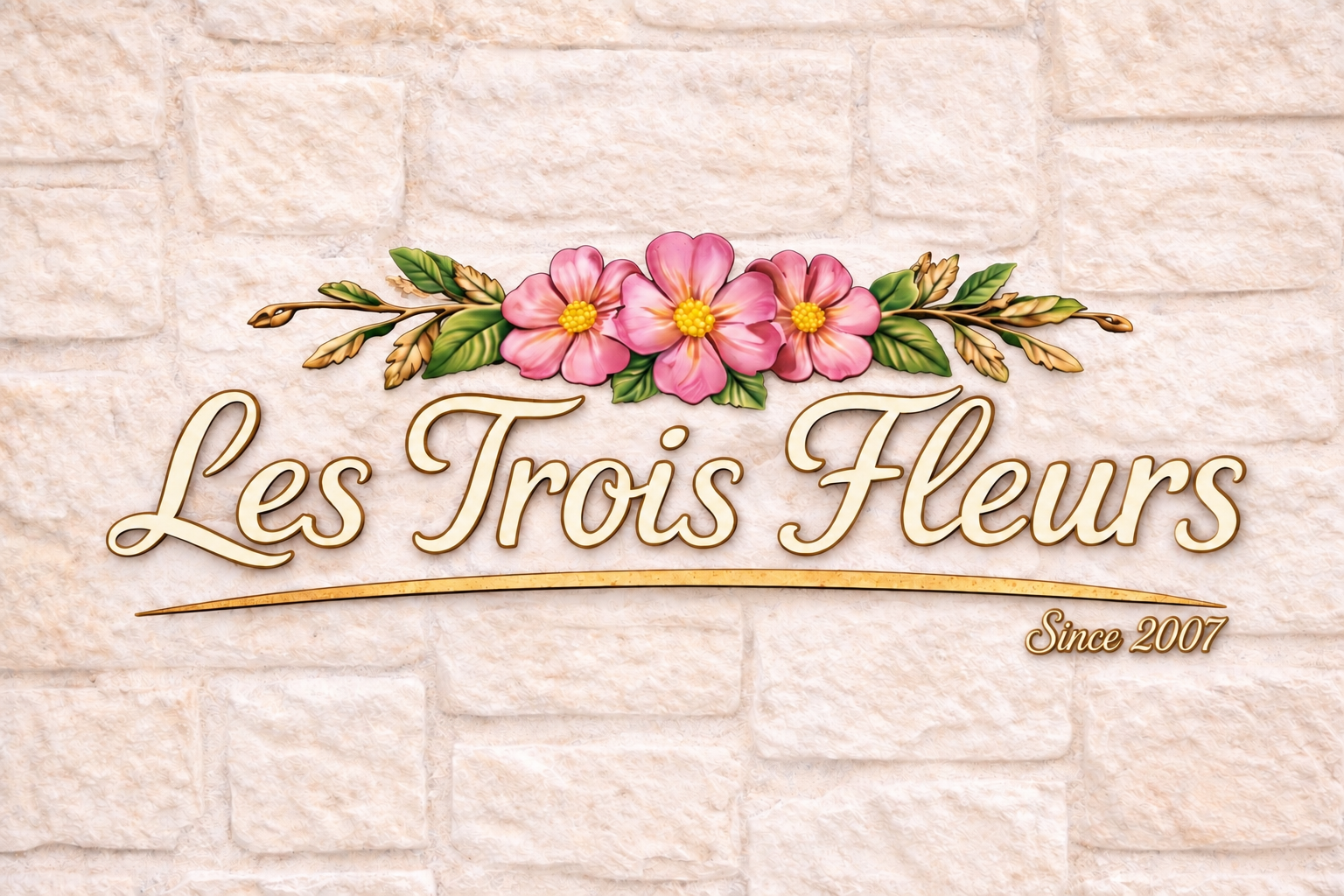 Les Trois Fleurs — Since 2007