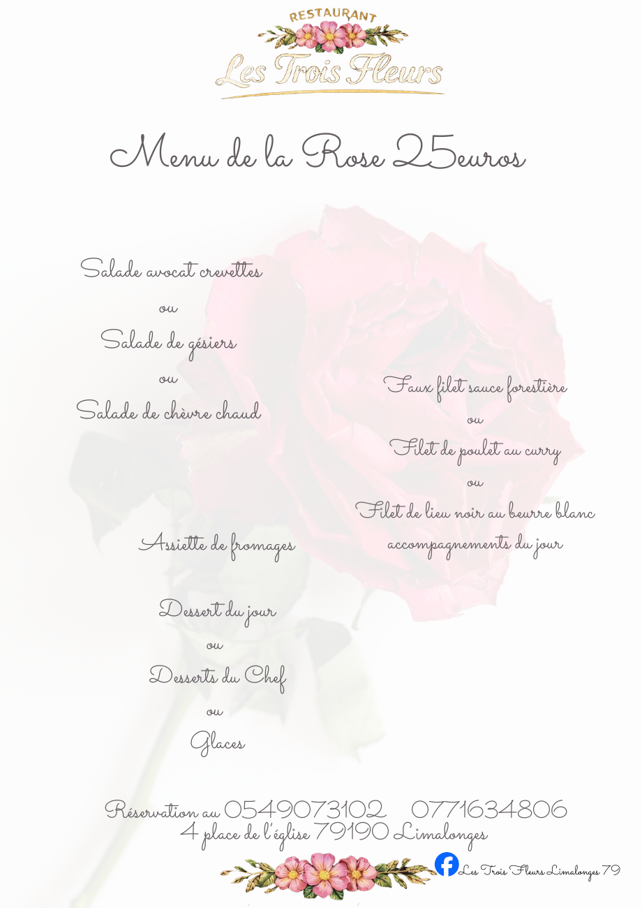 Menu de la Rose : entrées, plats, fromages et desserts au choix